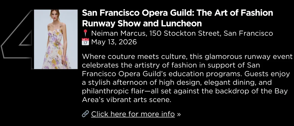 San Francisco Opera Guild The Art of Fashion Runway Show and Luncheon