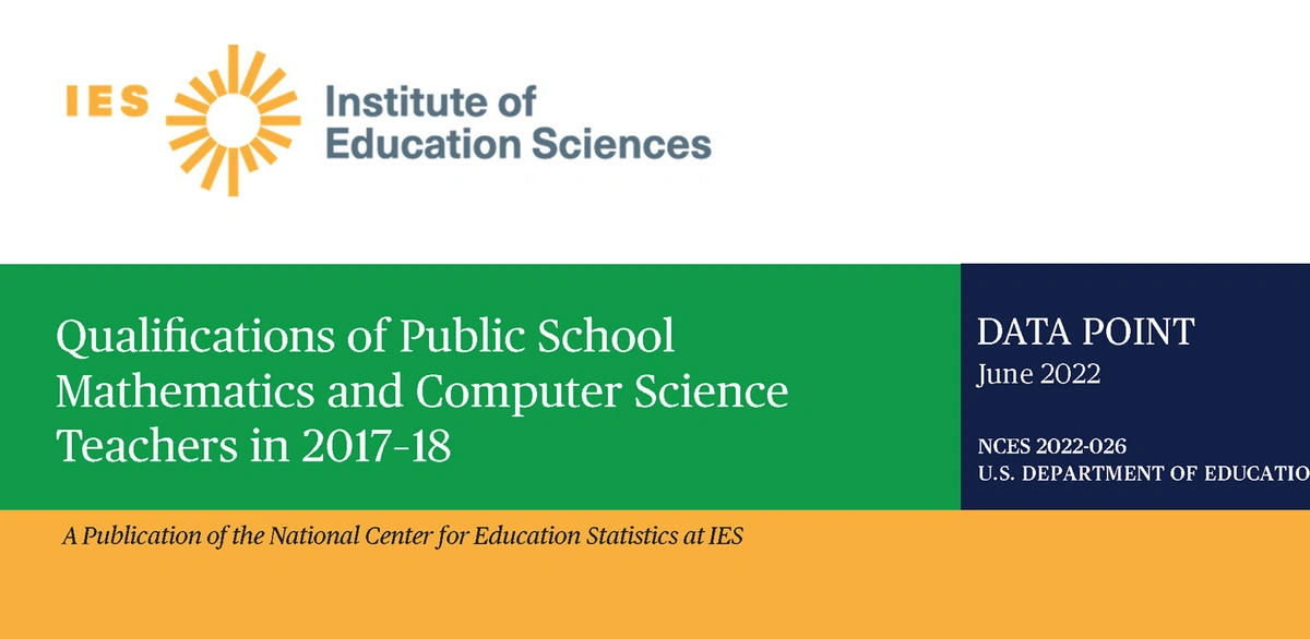 Qualifications of Public School Mathematics and Computer Science Teachers in 2017-18 Data Point