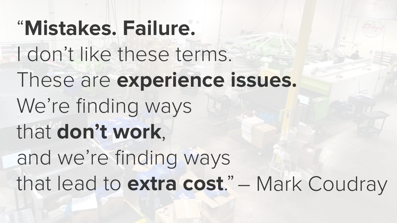 Failure and mistakes are really experience issues.