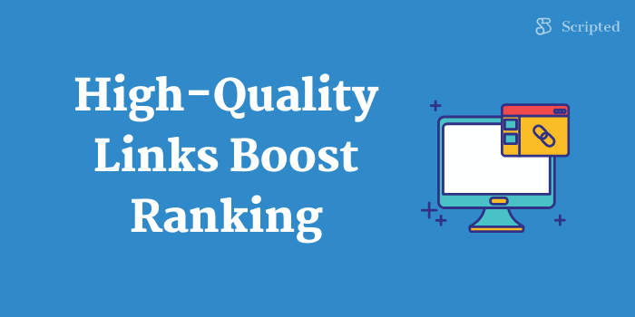 High-Quality Links Boost Ranking