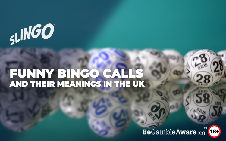 Bingo Calls and Meanings