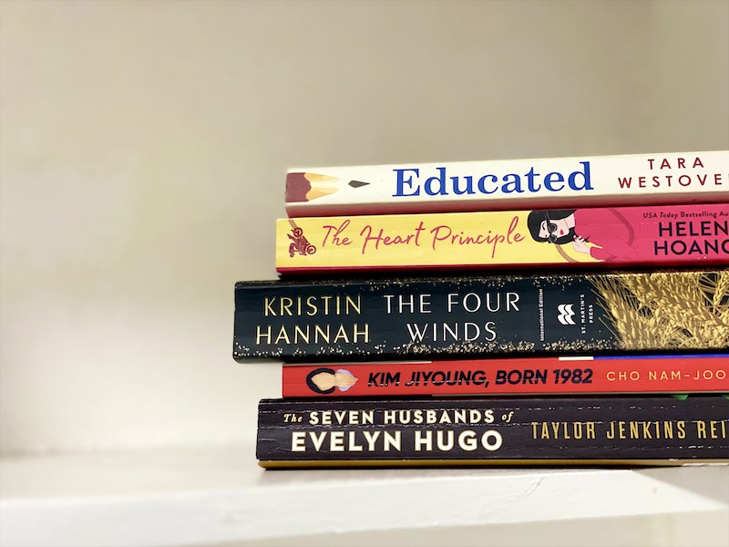 Fave books of 2021; Educated, The Heart Principle, The Four Winds, Kim Jiyoung Born 1982, The Seven Husbands of Evelyn Hugo