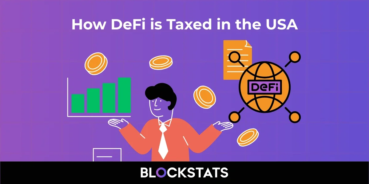 How DeFi is Taxed in the USA: 2025 Guide
