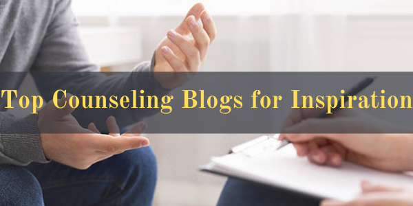 Top Counseling Blogs for Inspiration