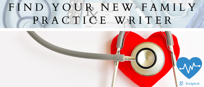 Find Your New Family Practice Writer