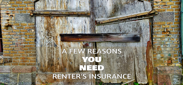 A Few Reasons You Should Consider Renter's Insurance