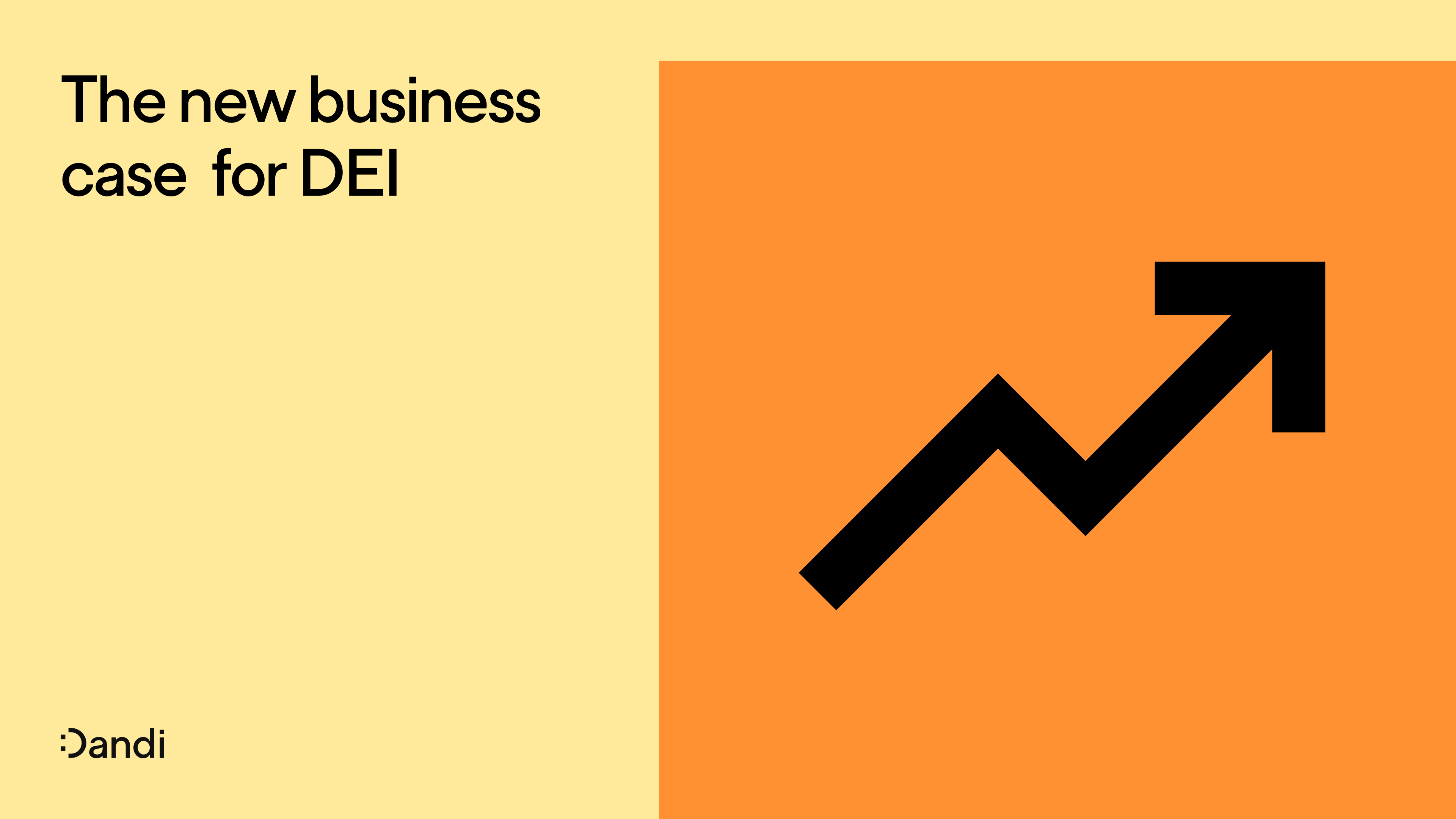 Text reads: The new business case for DEI. To the right is a line graph with an upward trend. The Dandi smiley logo is in the lower left corner.