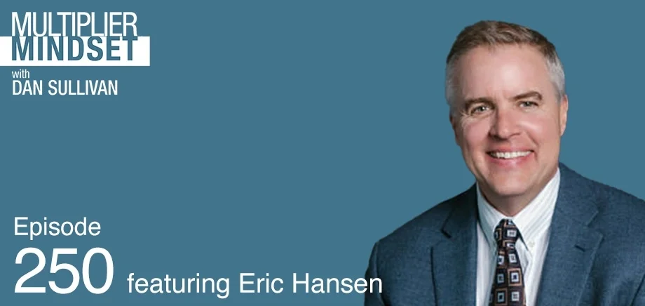 Multiplier Mindset Podcast Featuring Eric Hansen