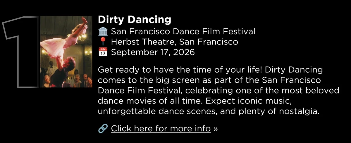 Dance Film SF presents Dirty Dancing