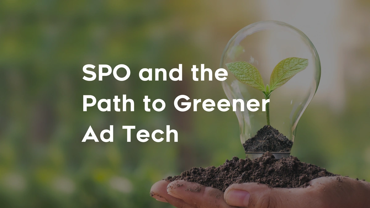 The Path to Greener Ad Tech