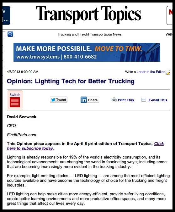 David Seewack Opinion Section of Transport Topics: "Lighting Tech for Better Trucking"