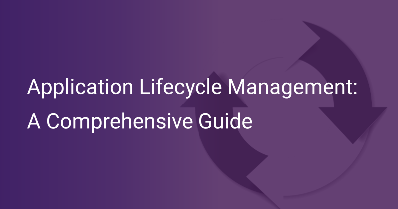 Application Lifecycle Management A Comprehensive Guide Scout