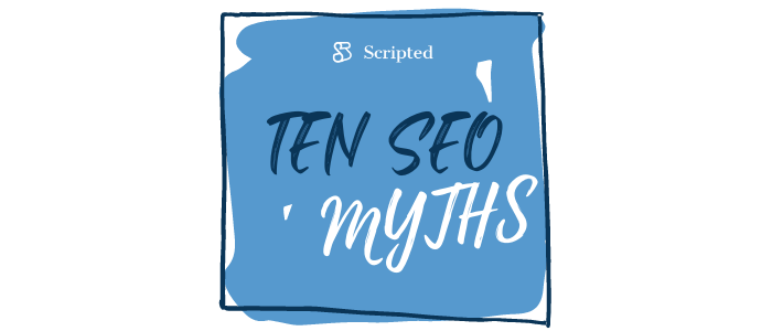 Ten SEO Myths to Watch Out For