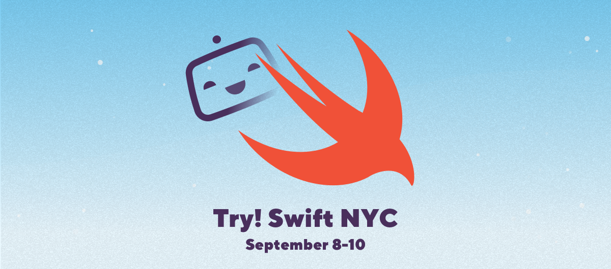 Meet us at try! Swift NYC