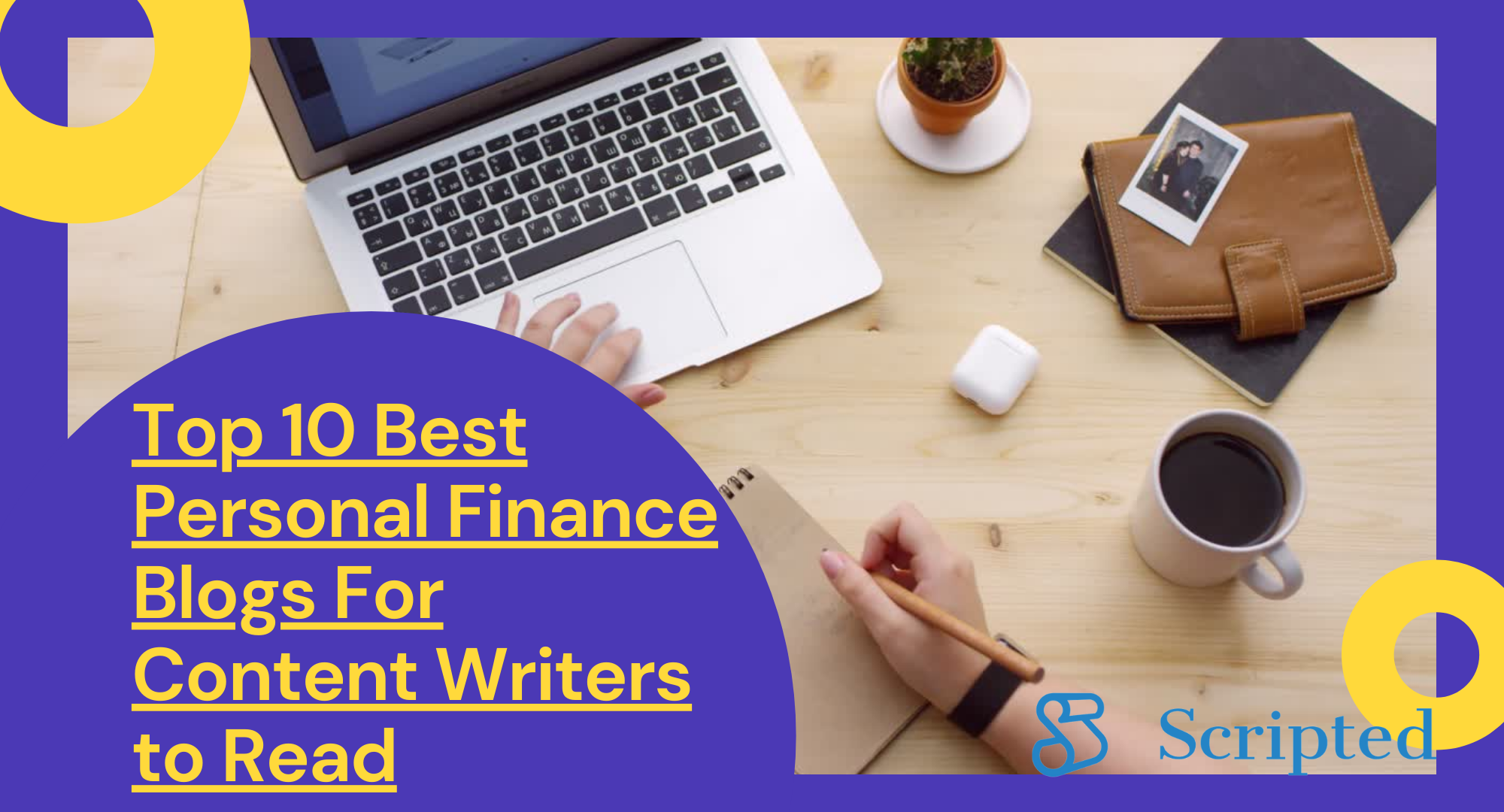 Top 10 Best Personal Finance Blogs For Content Writers to Read