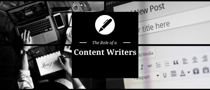 The Role of a Content Writer in Business