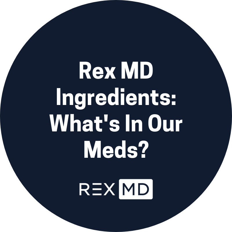 Rex MD Ingredients: What's In Our Meds?