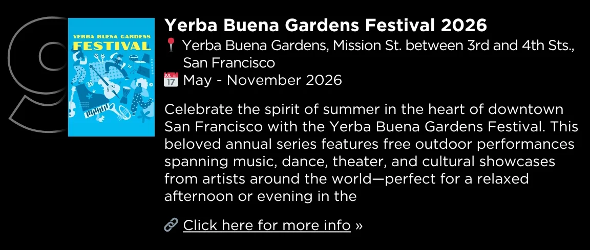 Yerba Buena Gardens Festival