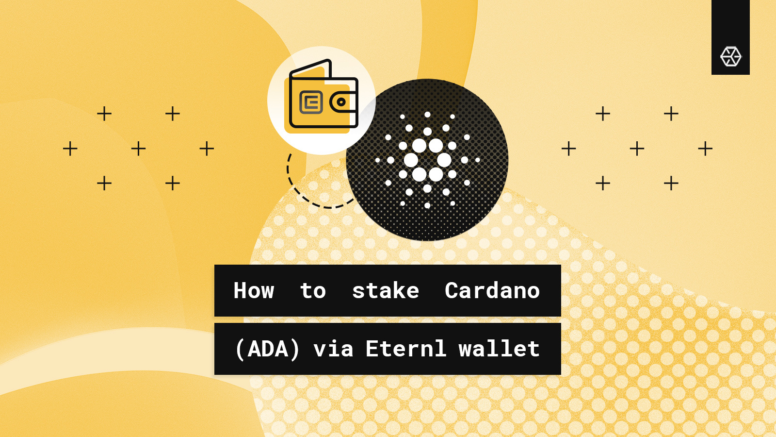 how-to-stake-cardano-ada-via-eternl-wallet