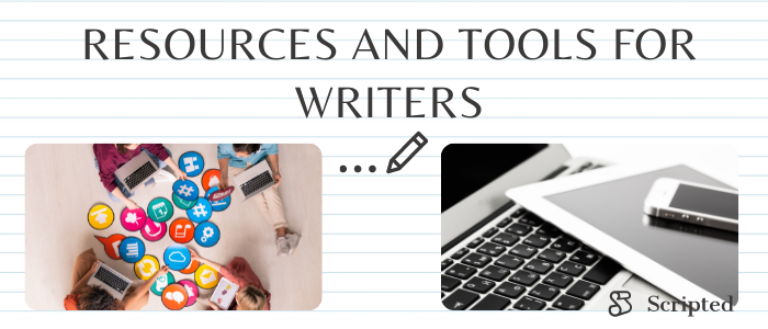 Resources and Tools for Writers