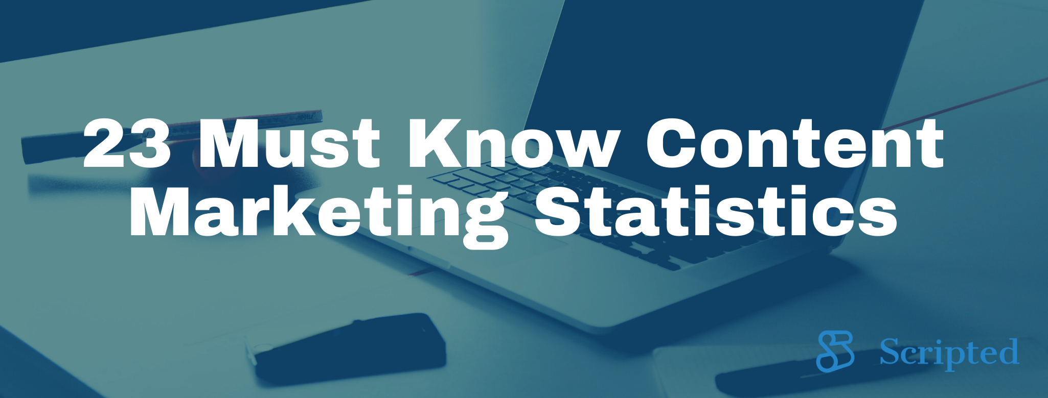 23 Stats to Convince a CEO That You Need Content Marketing