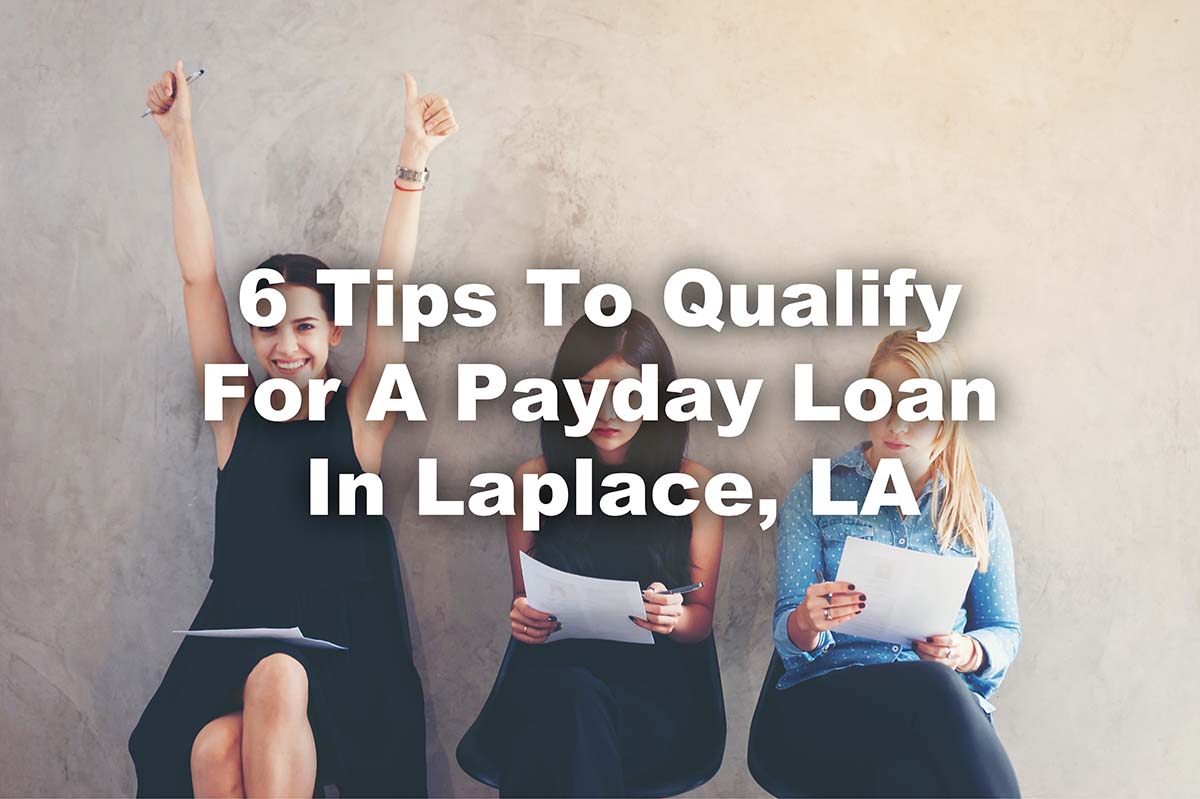 qualify for payday loans in LA