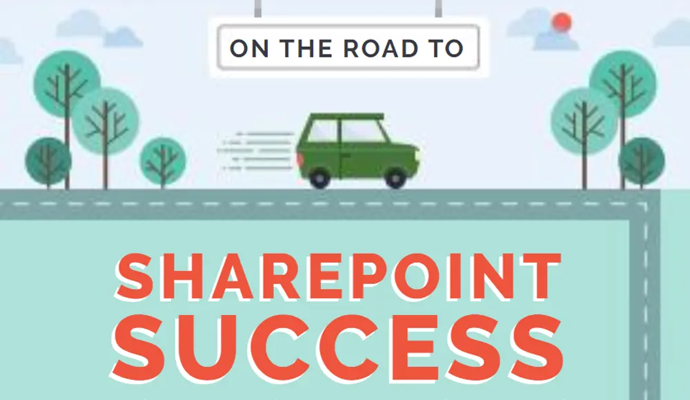 On the Road to SharePoint Success