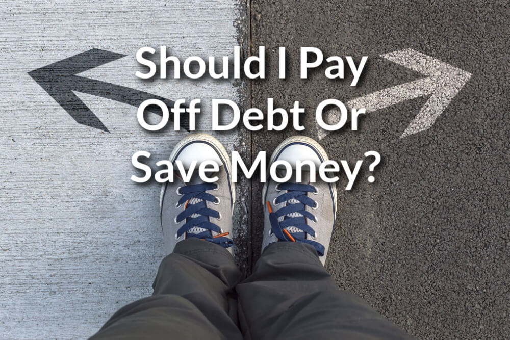 should i pay off debt or save