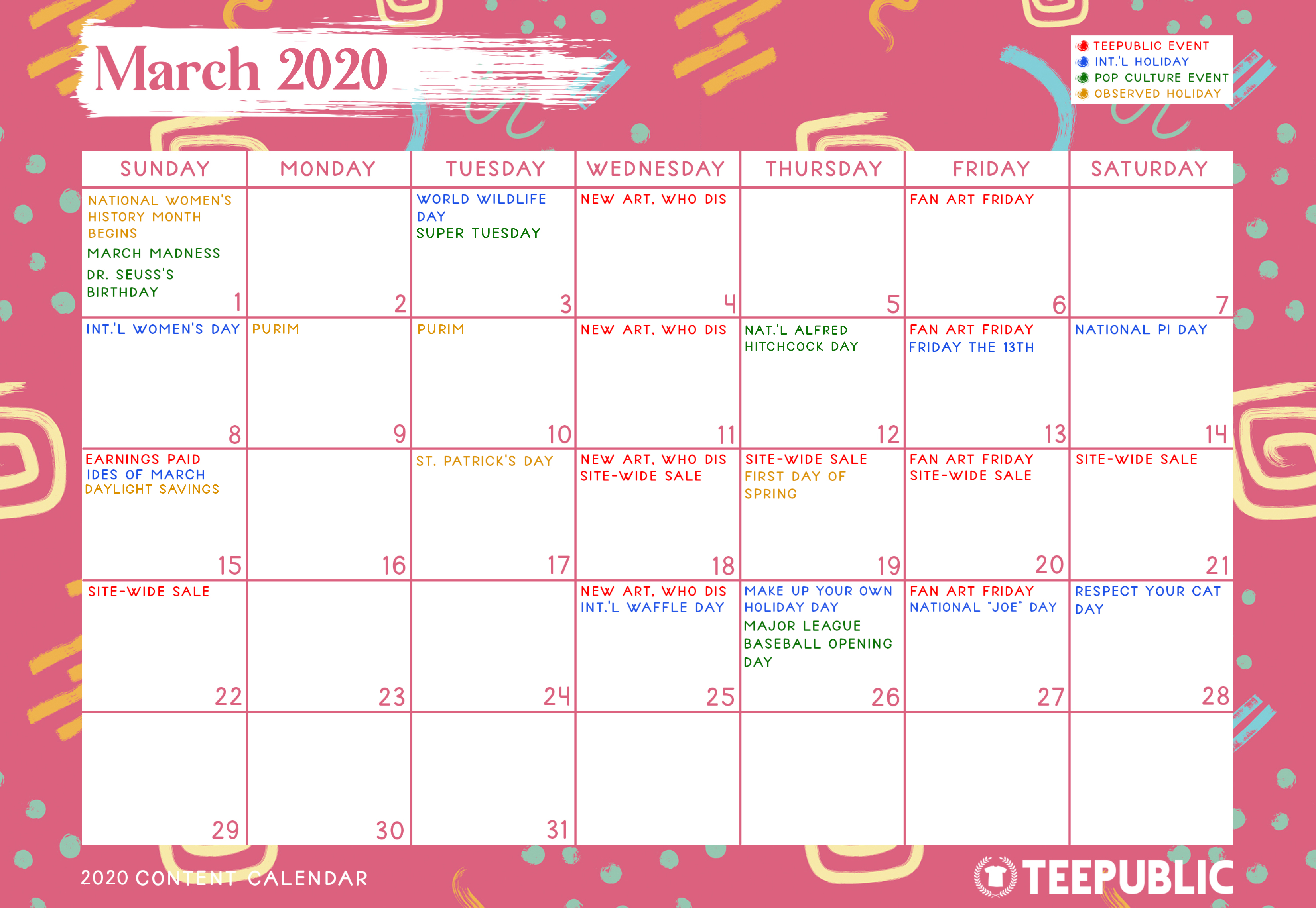 March Content Calendar TeePublic TeePublic