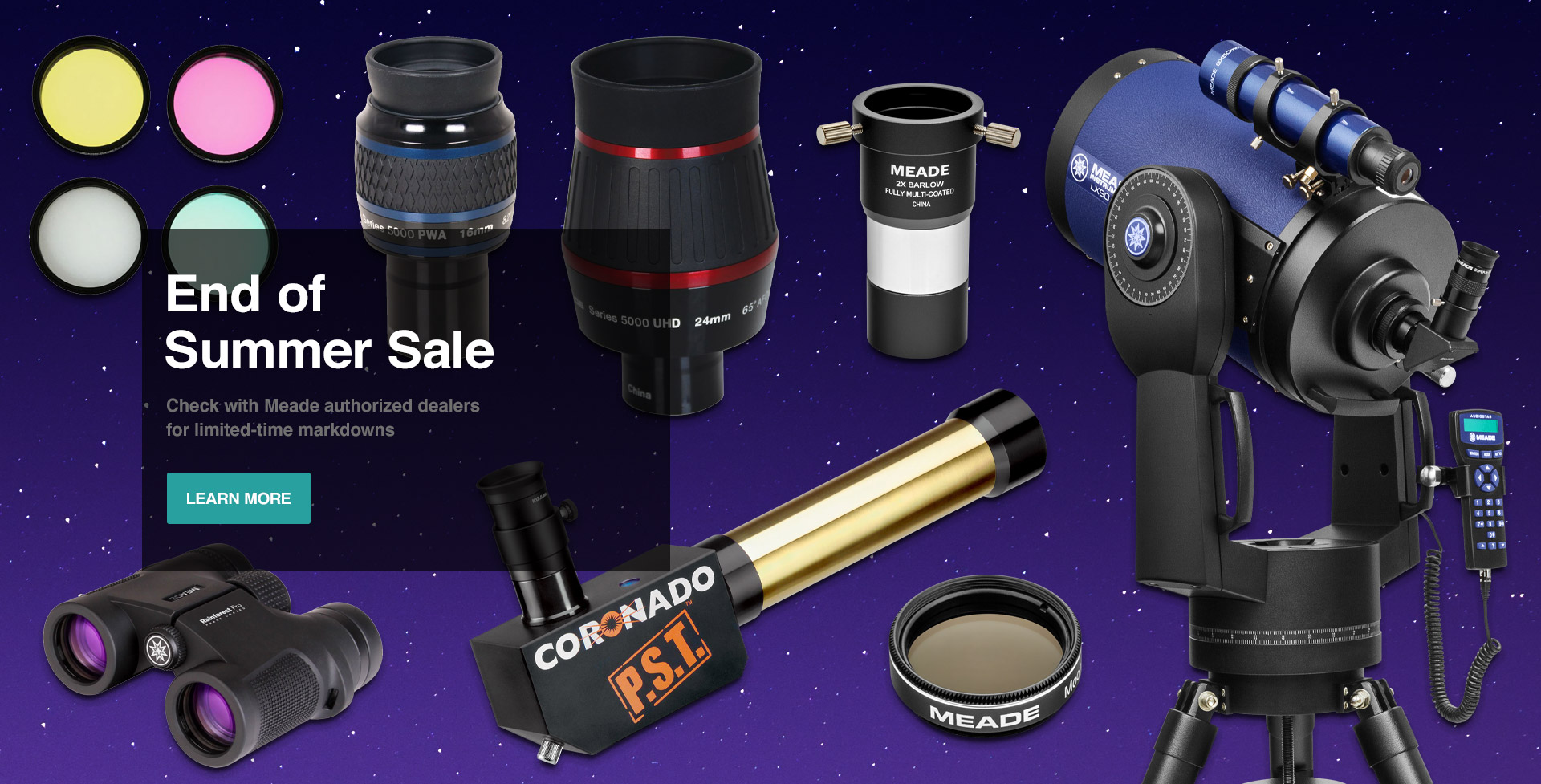 End of Summer Sale: Check with Meade Authorized Dealers for Limited-Time Markdowns