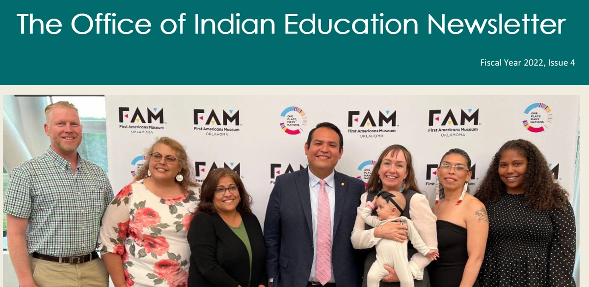 The Office of Indian Education FY 2022, Issue 4