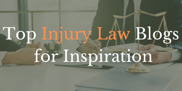 Top Injury Law Blogs for Inspiration