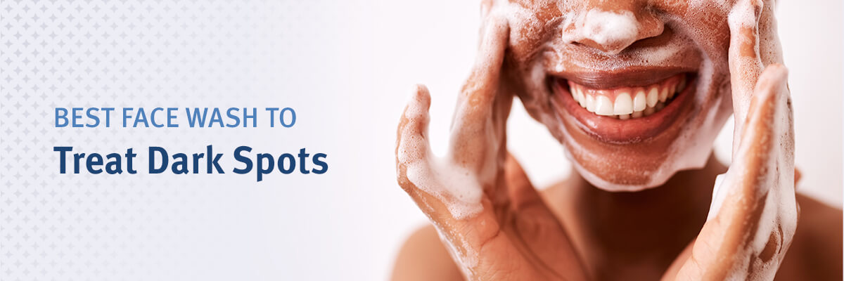 best-face-wash-to-treat-dark-spots