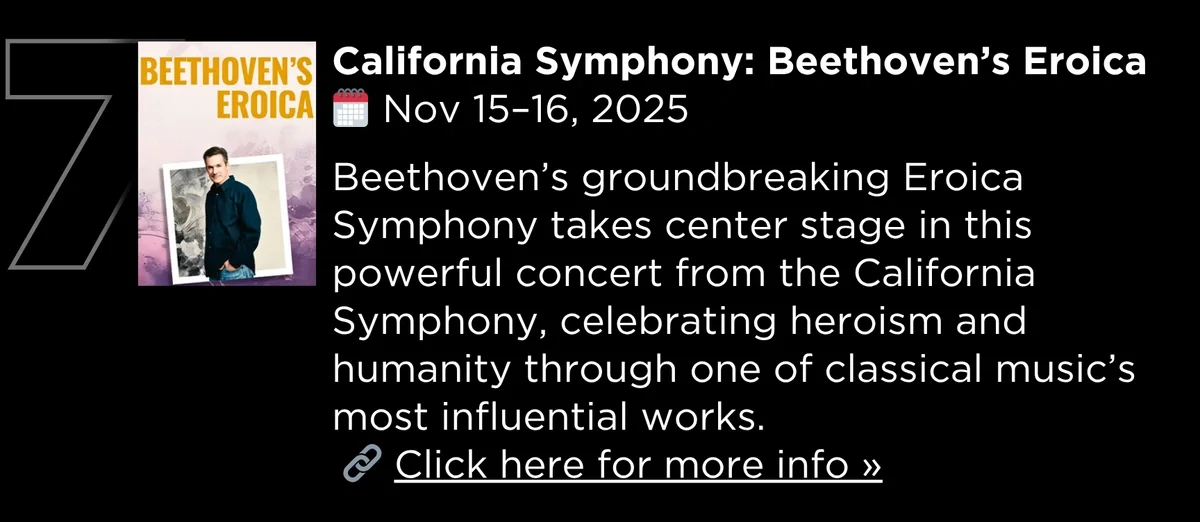 California Symphony: Beethoven&rsquo;s Eroica