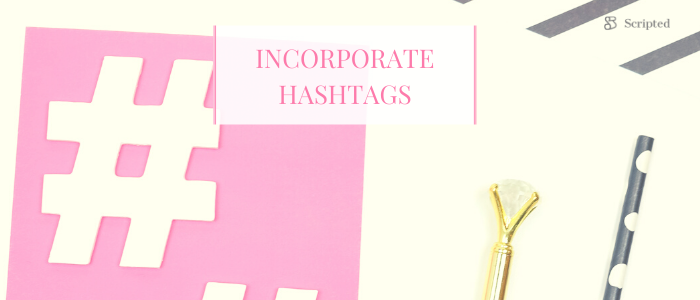 Incorporate Hashtags