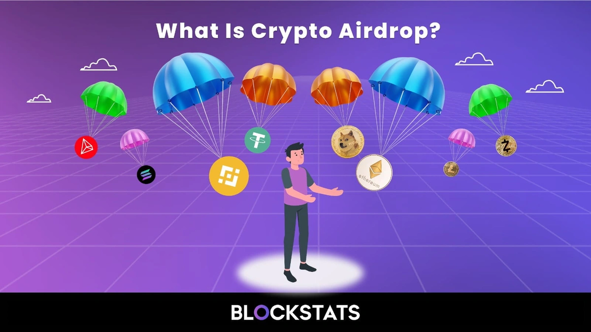The Ultimate Guide to Crypto Airdrops | Blockstats