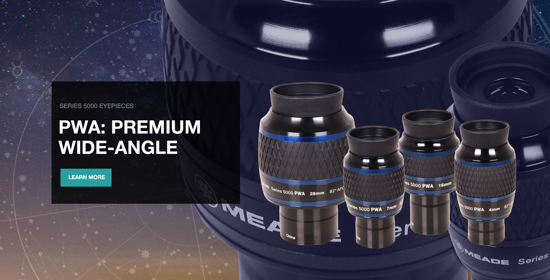 PWA: Premium Wide-Angle Eyepieces