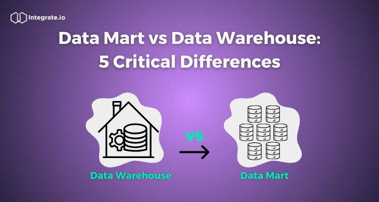 Data Mart vs Data Warehouse: 5 Critical Differences | Integrate.io ...