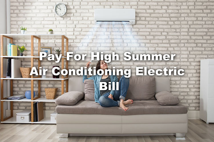 high summer air conditioning electric bill