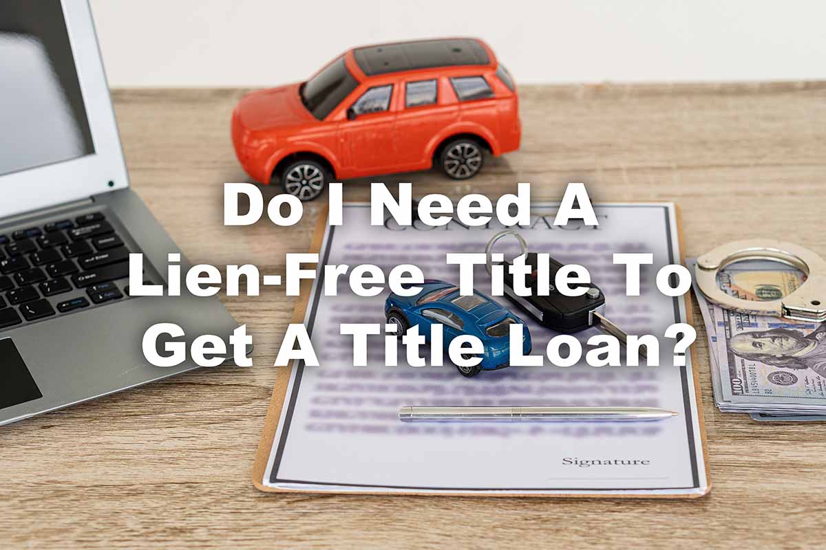 lien-free title meaning