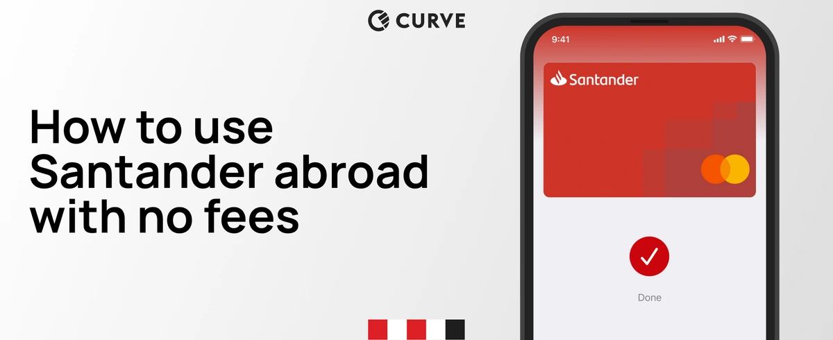 Avoid Santander fees abroad