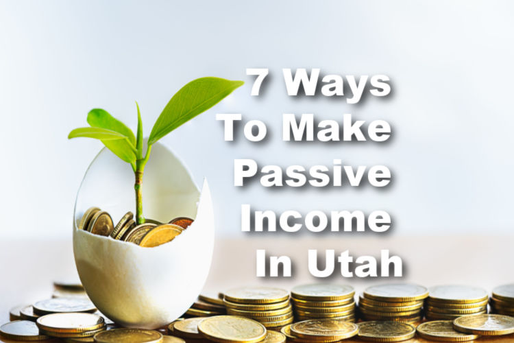 passive income in utah