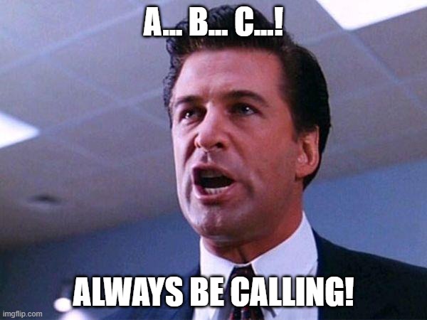 Photo of Alec Baldwin: A.B.C Always be calling!