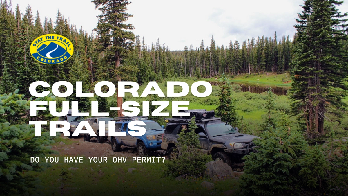 Colorado Full-Size Trails and OHV Permits Blog Image