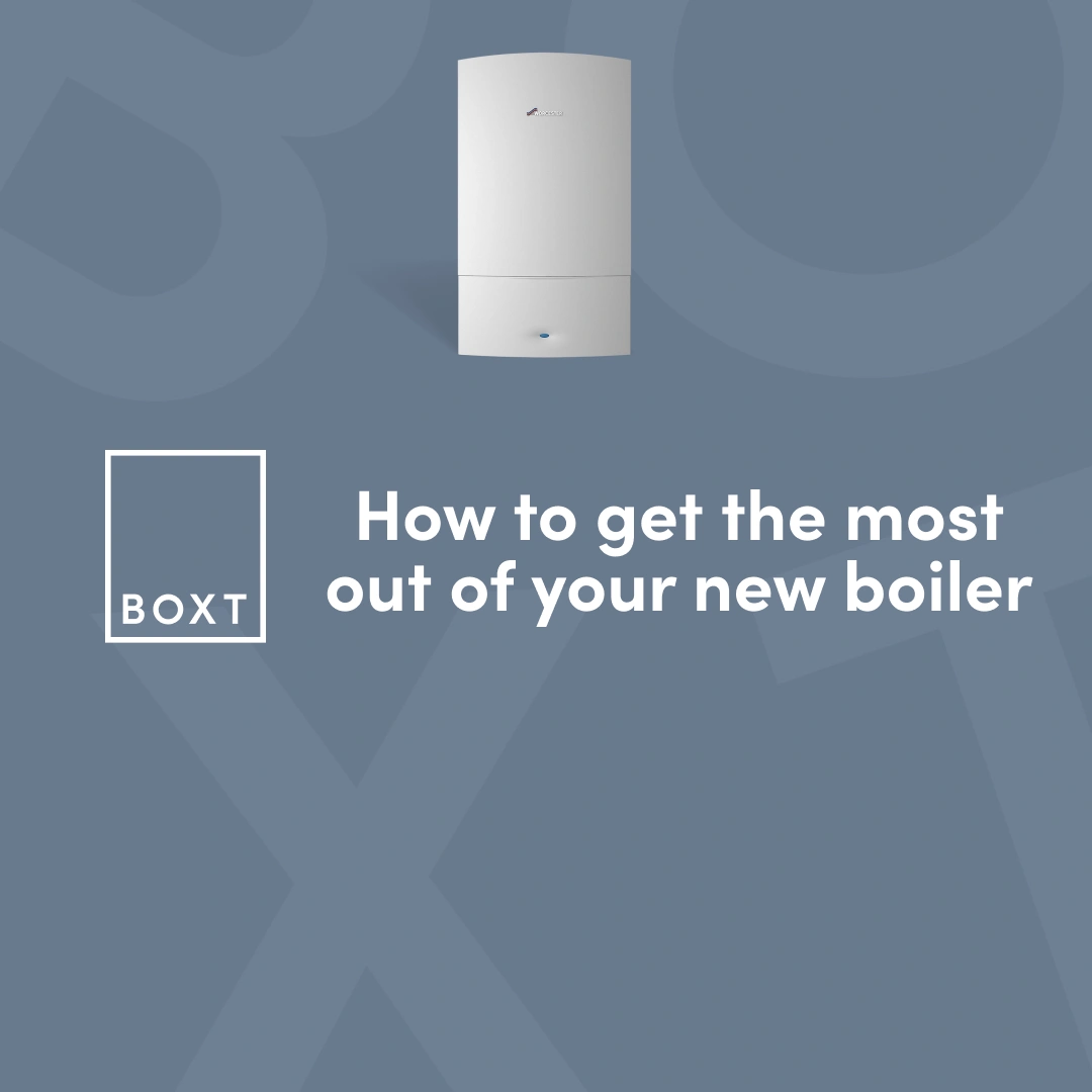 Top Tips for Getting the Most from Your New Boiler
