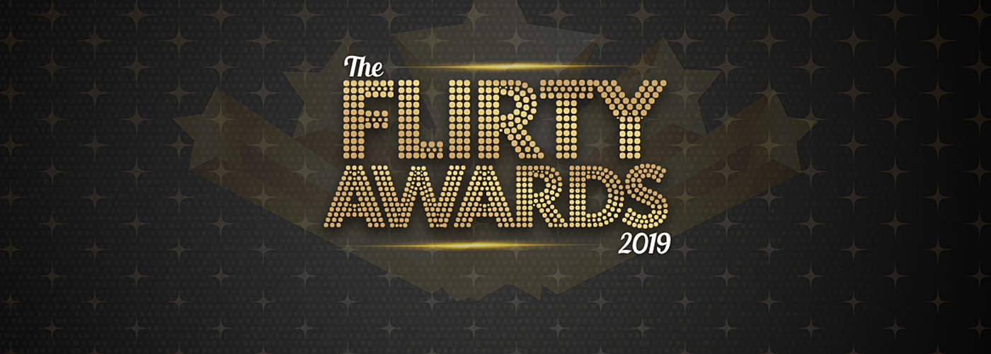 The 2019 Flirty Awards: And The Winning Girls Are ….