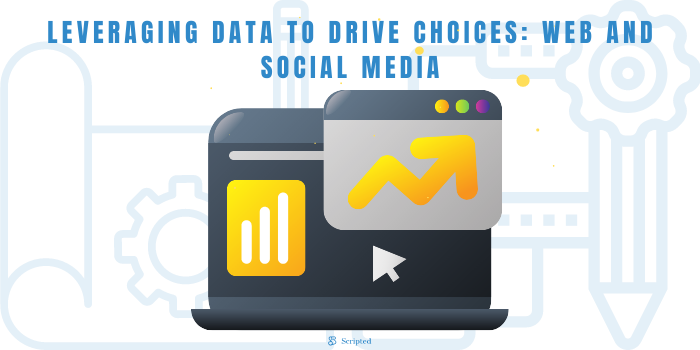 Leveraging Data To Drive Choices
