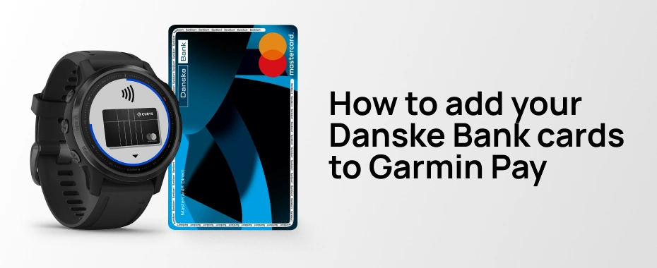 Danske bank Garmin Pay