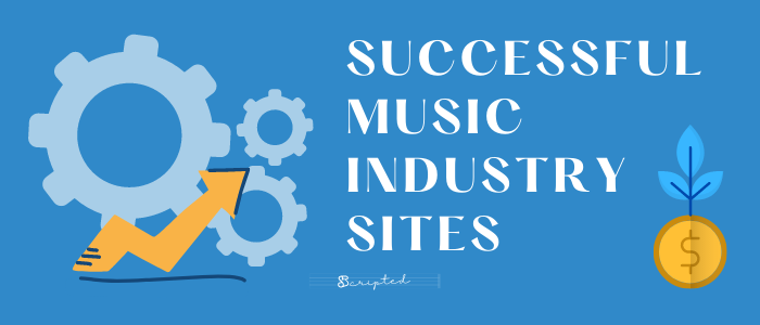 Successful Music Industry Sites