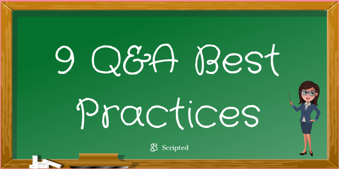 9 Best Q&A Practices